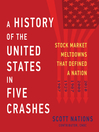 Cover image for A History of the United States in Five Crashes